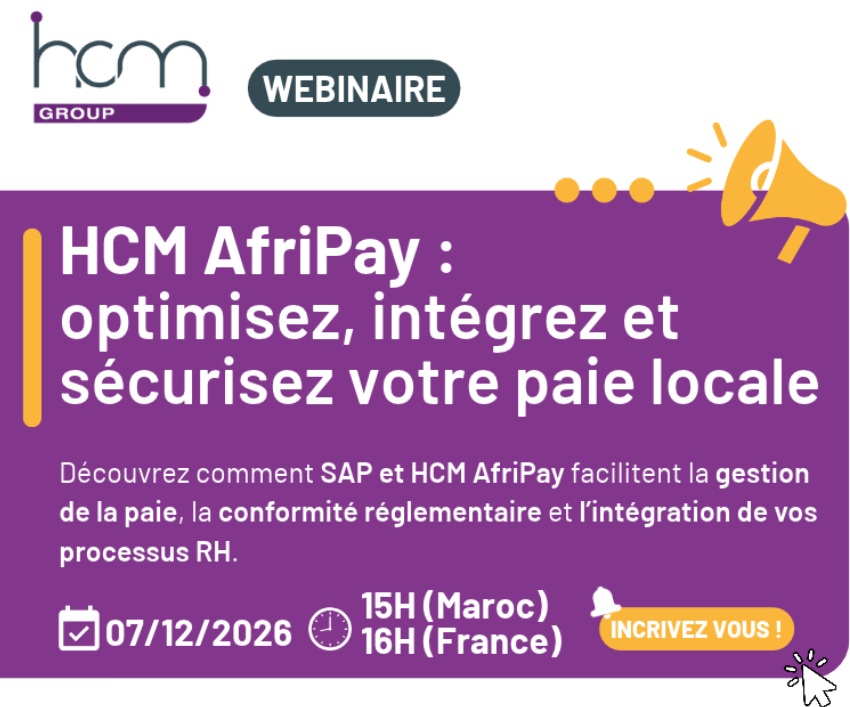 Webinaire HCM AfriPay : optimisez la gestion de la paie au Maroc